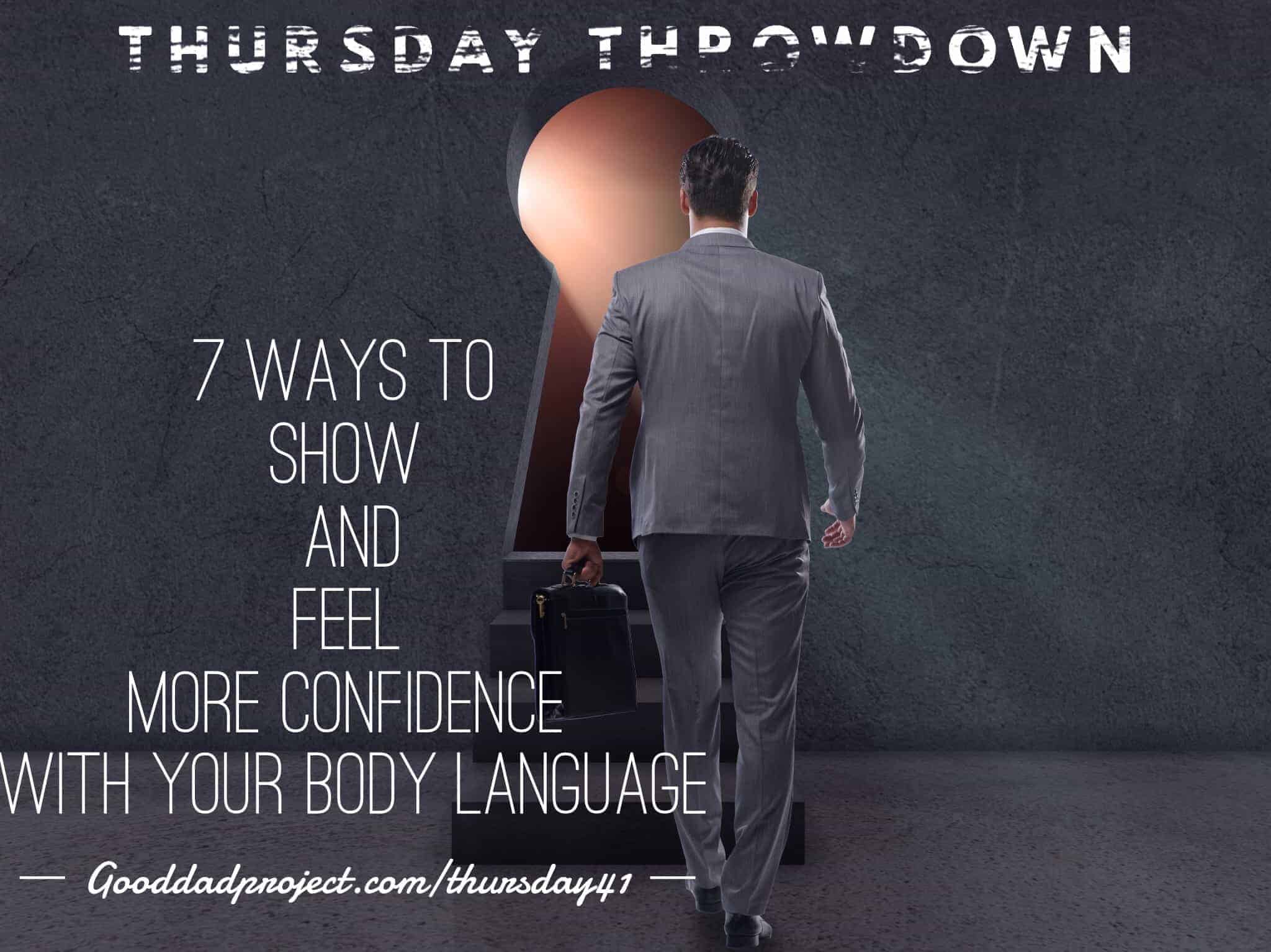 show confidence with body language