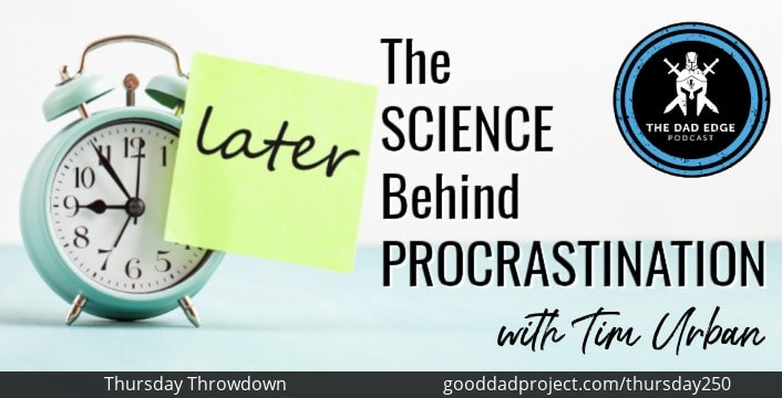 The Science Behind Procrastination with Tim Urban