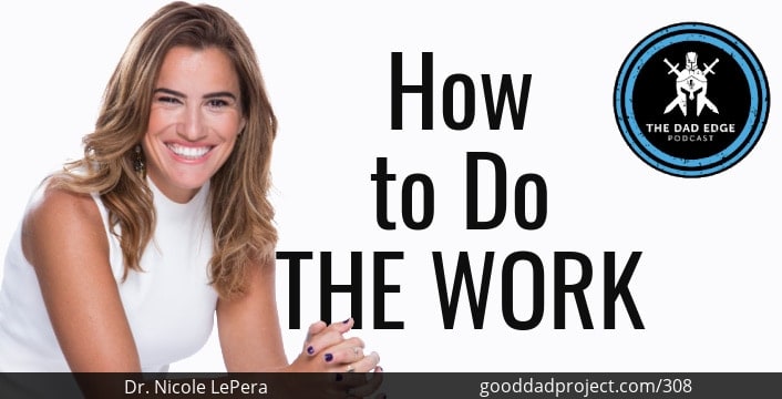 How to Do the Work with Dr. Nicole LePera