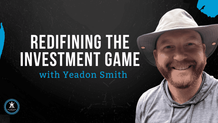 Redifining The Investment Game with Yeadon Smith