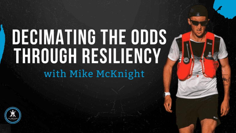 Decimating the Odds Through Resiliency with Mike McKnight￼