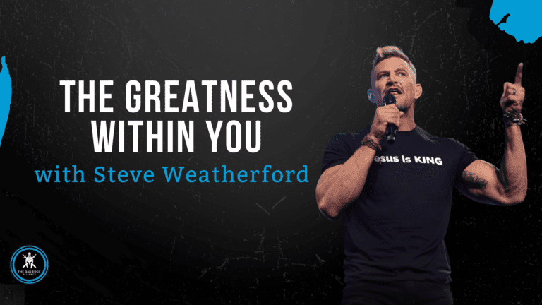 The Greatness Within You with Steve Weatherford