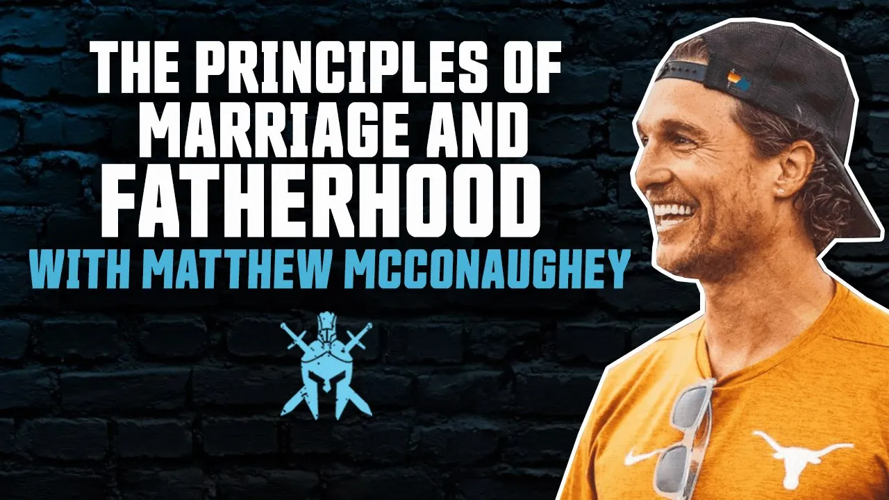 Matthew McCounaughey Dad Edge Podcast