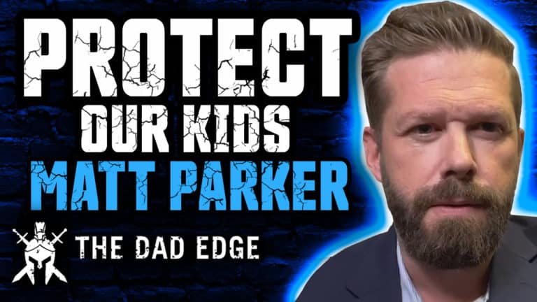 Matt Parker – How to Protect Our Kids From Predators