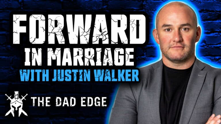Justin Walker – Calling Each Other Forward In Marriage